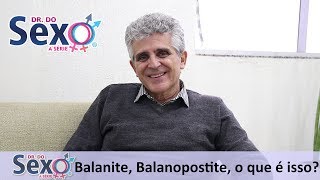 Balanite e Balanopostite o que é isso [upl. by Anhoj]