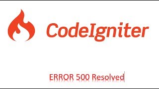 PHP codeigniter HTTP Error 500  Fixed [upl. by Rory]