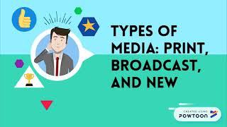 Types of Media Print Broadcast and New Media [upl. by Mehsah]