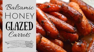 Simple Side Dish I How to make Balsamic honey glazed Carrots sidedish carrots [upl. by Wistrup984]