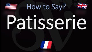 How to Pronounce Patisserie  English American French Pronunciation French Pastry [upl. by Bergmann]