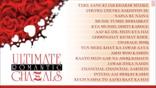 Ultimate Romantic Ghazals  Jukebox  Jagjit Singh Pankaj Udhas Chandan Das Ghulam Ali amp Others [upl. by Asor]