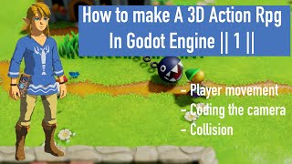 3D Action RPG in Godot  1  Player movement Camera Collision [upl. by Joellen966]