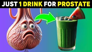 Just 1 Morning Drink to SHRINK an Enlarged Prostate [upl. by Juliano]