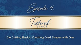 Die Cutting Basics Creating Card Shapes with Dies [upl. by Limhaj]