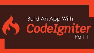 Build A CodeIgniter PHP App  Part 1 [upl. by Norihs585]