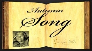 Autumn Song by Sarojini Naidu  Poetry Reading [upl. by Lat]