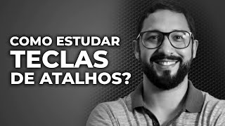 Informática para Concursos As Principais Teclas de Atalhos da Informática [upl. by Ive]