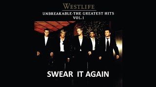 WESTLIFE  SWEAR IT AGAIN LYRICS [upl. by Teerprug]