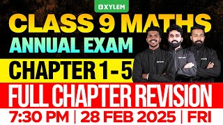 Class 9 Annual Exam  Maths  Chapter 15  Full Chapter Revision  Xylem Class 9 [upl. by Lapo]