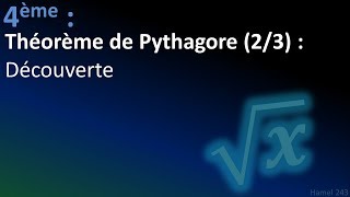 Théorème de Pythagore  découverte  4ème [upl. by Teiv344]