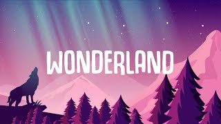 Axel Johansson  Wonderland Lyrics [upl. by Ysdnyl851]