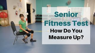 Senior Fitness Test How Fit Are You [upl. by Ensign534]