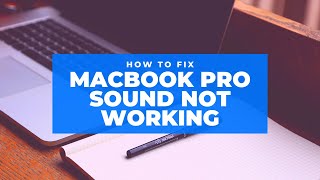 How to Fix No Sound Issue on MacBook Pro [upl. by Merlina]