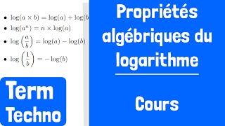 Cours  Propriétés algébriques du logarithme logablogalogb [upl. by Sallee]