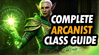 ESO  ULTIMATE ARCANIST CLASS GUIDE FOR BEGINNERS [upl. by Sevein1]