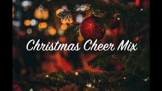 Christmas Cheer Mix [upl. by Craggy421]