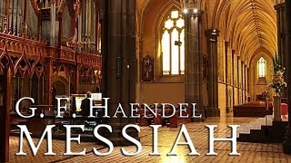 G F Handel Messiah HWV 56 fantastic performance [upl. by Borgeson]