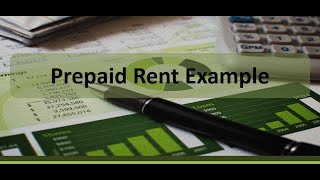 Adjusting Entry Example Prepaid Rent [upl. by Toddie724]