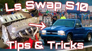 How To Ls Swap S10 Basic Tips and Tricks [upl. by Enyawed182]