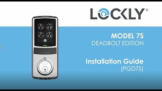 Lockly Model 7S FULL Installation Video [upl. by Hollingsworth536]