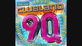 Clubland 90s  CD1 [upl. by Cherice]