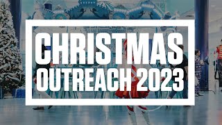 Christmas Outreach 2023 [upl. by Stanley555]