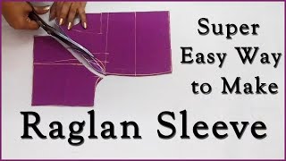 Super Easy Way to Make Raglan Sleeves  Raglan Sleeves Tuorial [upl. by Bocoj]