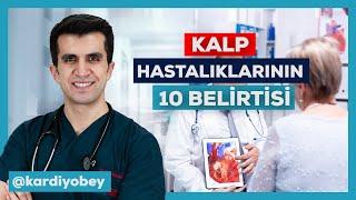 Kalp hastalıklarının 10 belirtisi [upl. by Marchak]