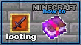 How to Get and Use Looting Enchantment in Minecraft  Easy Minecraft Tutorial [upl. by Ailugram]