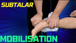 Subtalar Joint Mobilisation Techniques [upl. by Damas]