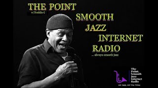 The Point Smooth Jazz Internet Radio 072920 [upl. by Eneryc]