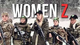 Why Russian Women Are Taking Up Arms [upl. by Emerald]