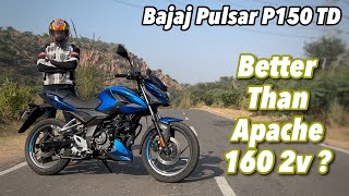 Bajaj Pulsar P150 Review  Better Than TVS Apache 160 2v [upl. by Eah]