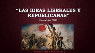 Ideas Liberales y Republicanas [upl. by Aniroz259]