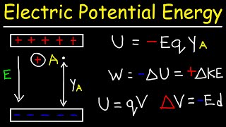 Electric Potential Energy [upl. by Nance]