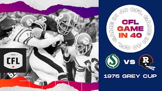 CFL Game in 40 1976 Grey Cup  Saskatchewan vs Ottawa [upl. by Relyhs]