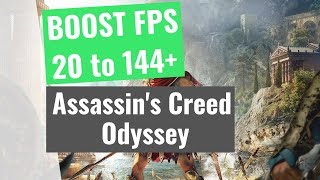 Assassin’s Creed Odyssey  How to BOOST FPS and performance on any PC [upl. by Bradan828]