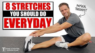 8 Stretches You Should Do Everyday To Improve Flexibility [upl. by Heber312]