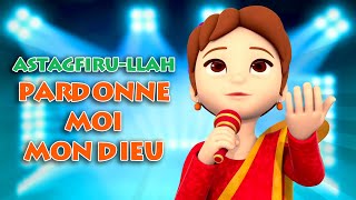 ASTAGHFIRULLAH  édition 2018  Français  Clip Officiel [upl. by Scotti528]