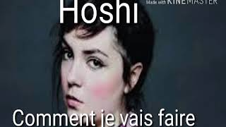 Hoshi  comment je vais faire audio [upl. by Mann]