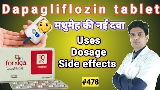 Dapagliflozin tablets 10 mg  Dapagliflozin tablets 5 mg  forxiga 10 mg in hindi [upl. by Myrilla]