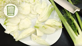 Fenchel vorbereiten und verarbeiten wie ein Profi chefkoch [upl. by Holly-Anne]