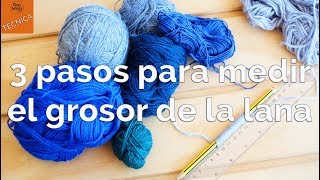 3 pasos para medir el grosor de la lana algodón mezclasSoy Woolly [upl. by Anoli460]