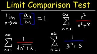 Limit Comparison Test [upl. by Zenia]