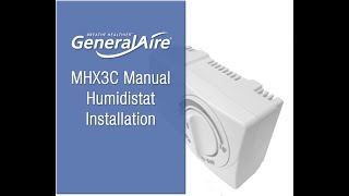 GeneralAire® MHX3C Humidistat Installation [upl. by Mcclish]