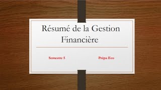 Résumé de la gestion financière [upl. by Emiline]