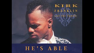 Kirk Franklin amp The Family Live – He’s Able [upl. by Okiman681]