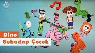 Dinonun Şarkısı  Şubadap Çocuk  Video [upl. by Ariday]