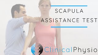 Scapula Assistance Test  Clinical Physio [upl. by Adikram]